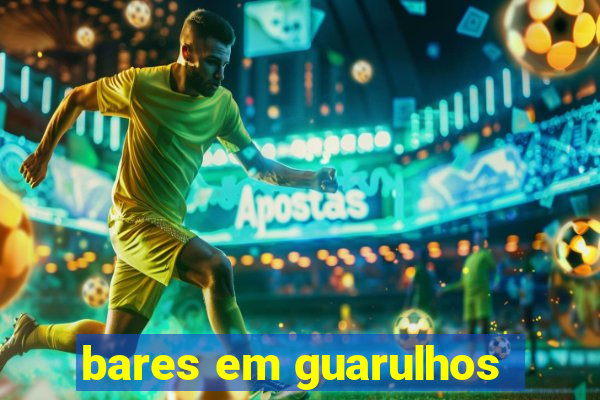 bares em guarulhos